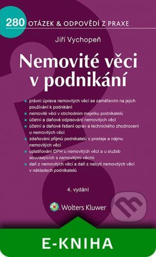 Nemovité věci v podnikání - 4. vydání - Jiří Vychopeň