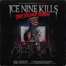 The Silver Scream - Ice Nine Kills - audiokniha