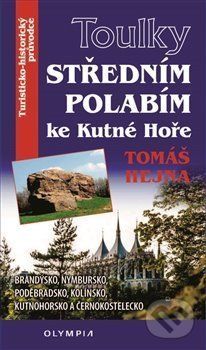 Středním Polabím ke Kutné hoře - Tomáš Hejna