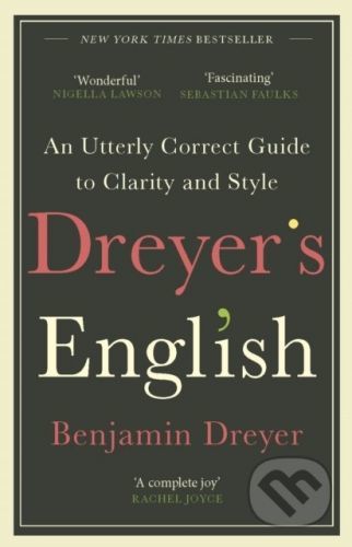 Dreyer’s English - Benjamin Dreyer