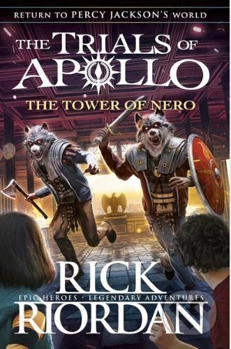 The Tower of Nero - Rick Riordan