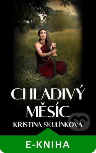 Chladivý měsíc - Kristina Skulínková