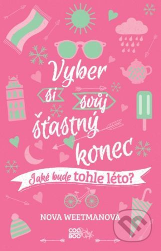 Vyber si svůj šťastný konec - Nova Weetman