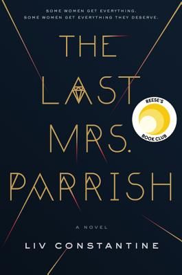 The Last Mrs. Parrish (Constantine LIV)(Pevná vazba)