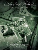 Space Cowboys Sherlock Holmes Consulting Detective: The Baker Street Irregular