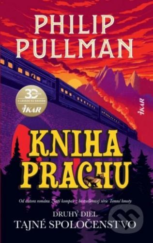 Kniha Prachu: Tajné spoločenstvo - Philip Pullman