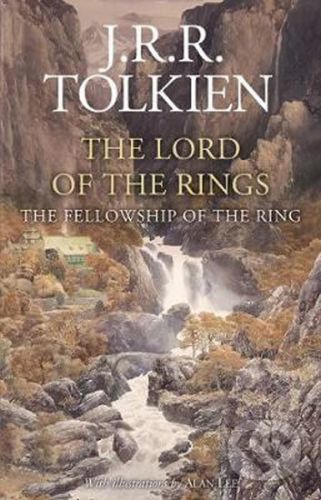 The Fellowship of the Ring - J.R.R. Tolkien, Alan Lee (ilustrácie)