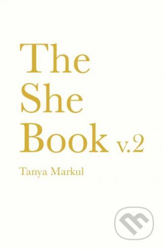 She Book v.2 - Tanya Markul