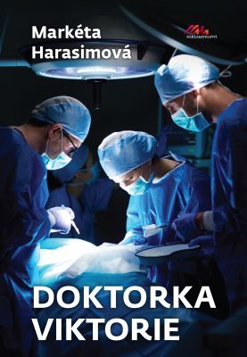 Doktorka Viktorie - Markéta Harasimová - e-kniha