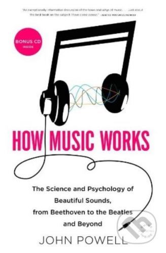 How Music Works - John Powell