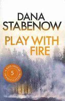 Play with Fire (Stabenow Dana)(Paperback)