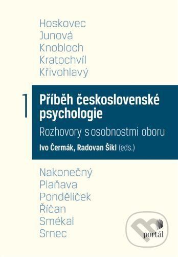 Příběh československé psychologie I. - Ivo Čermák