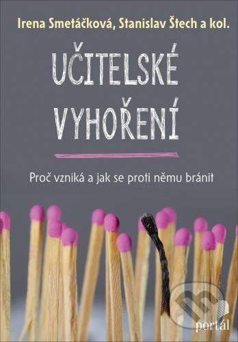 Učitelské vyhoření - Irena Smetáčková