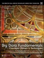 Big Data Fundamentals - Concepts, Drivers, and Techniques (Erl Thomas)(Paperback)