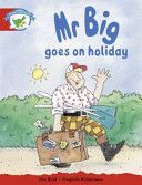 Literacy Edition Storyworlds Stage 1, Fantasy World, Mr Big Goes on Holiday(Paperback)