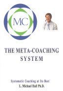Meta-Coaching System (Hall L. Michael)(Paperback)