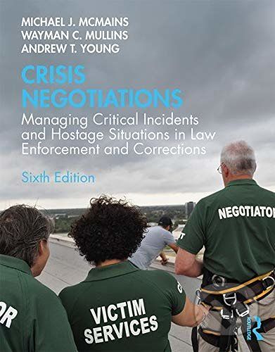 Crisis Negotiations - Michael J. McMains, Wayman C. Mullins, Andrew T. Young