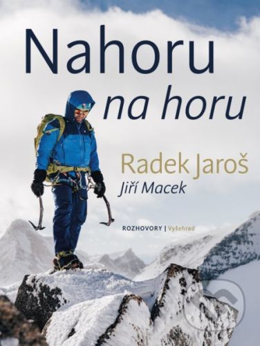 Nahoru na horu - Jiří Macek, Radek Jaroš