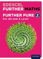 Edexcel Further Maths: Further Pure 2 Student Book (AS and A Level) (Bowles David)(Mixed media product)