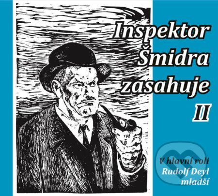 Inspektor Šmidra zasahuje II. - František Filipovský, Miroslav Honzík, Ilja Kučera