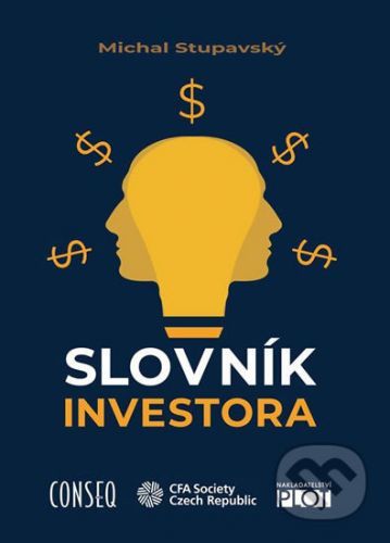 Slovník investora - Michal Stupavský