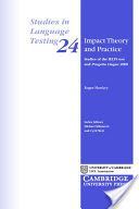 Impact Theory and Practice - Studies of the IELTS Test and Progetto Lingue 2000 (Hawkey Roger A.)(Paperback)