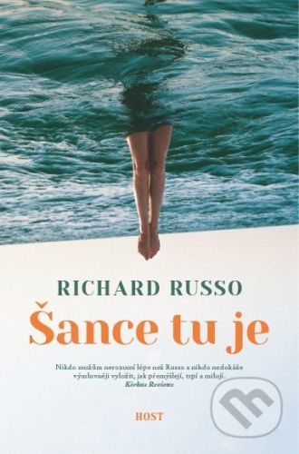 Šance tu je... - Richard Russo