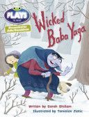 Julia Donaldson Plays Wicked Baba Yaga (Shillam Sarah)(Paperback)