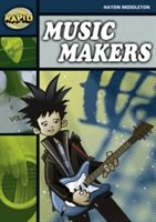 Rapid Stage 6 Set B: Music Makers (Series 2)(Paperback)