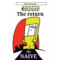 Return of the Naive (Kielty Paul 