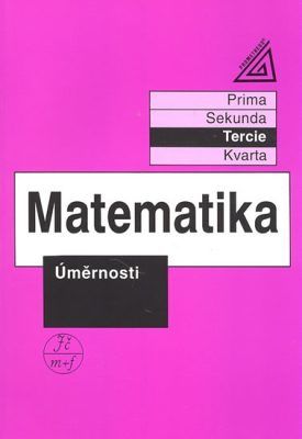 Matematika - Úměrnosti - Jiří Herman