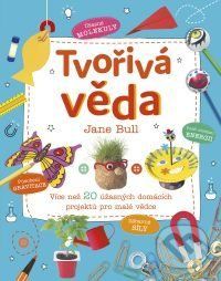Tvořivá věda - Jane Bull