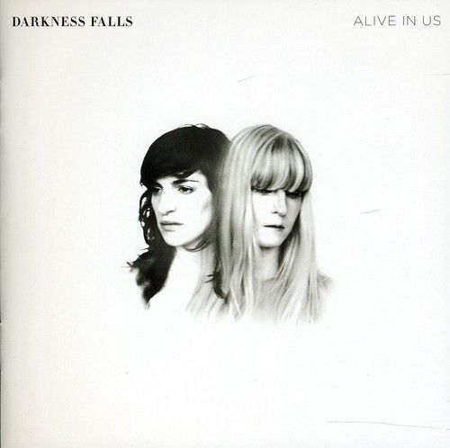 Alive in Us (Darkness Falls) (CD / Album)