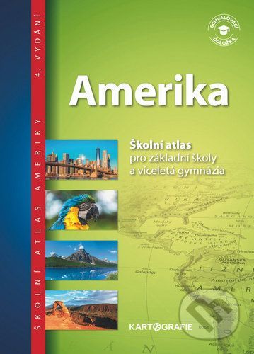 Amerika - Školní atlas - Kartografie Praha