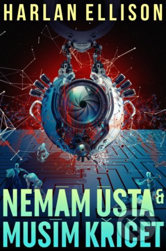 Nemám ústa a musím křičet - Harlan Ellison