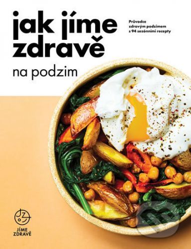 Jak jíme zdravě na podzim - Fitrecepty