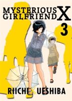 Mysterious Girlfriend X, Volume 3 (Ueshiba Riichi)(Paperback)