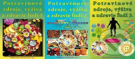 Potravinové zdroje, výživa a zdravie ľudí (3 dielny set) - Peter Chlebo, Ján Keresteš, kolektív autorov