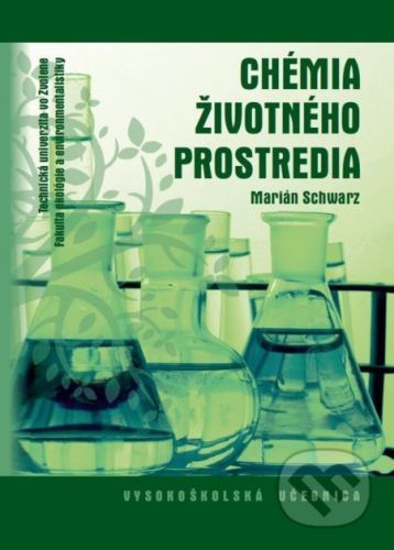 Chémia životného prostredia - Marián Schwarz