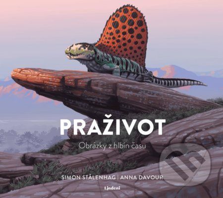 Praživot - Anna Davour, Simon Stålenhag