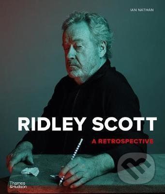 Ridley Scott: A Retrospective - Ian Nathan