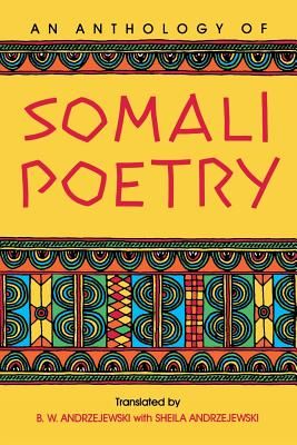 An Anthology of Somali Poetry (Andrzejewski Bogumil W.)(Paperback)