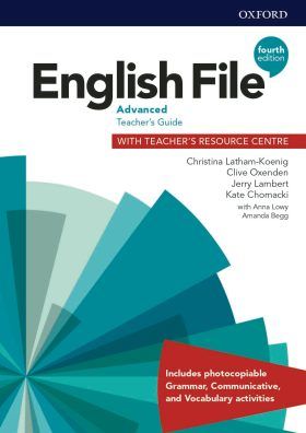 English File Advanced Teacher's Book with Teacher's Resource Center (4th) - Clive Oxenden, Christina Latham-Koenig