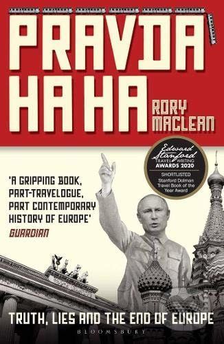 Pravda Ha Ha - Rory MacLean