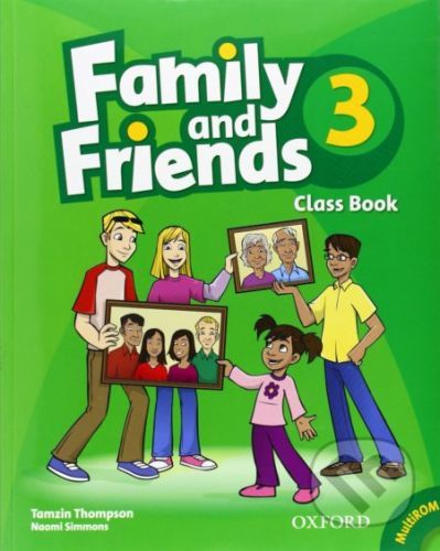 Family and Friends 3 Class Book - Tamzin Thompson