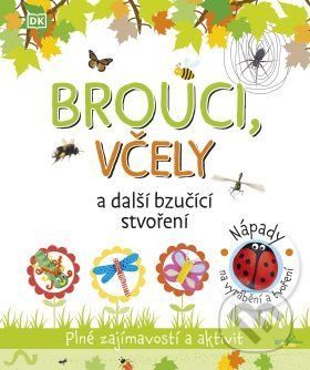 Brouci, včely a další bzučící stvoření - Drobek
