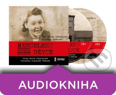 Mengeleho děvče (audiokniha) - Viola Stern Fischerová, Veronika Homolová Tóthová