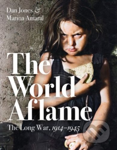 World Aflame - Dan Jones, Marina Amaral