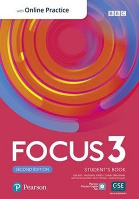 Focus 3 Student's Book with Standard Pearson Practice English App (2nd) - Sue Kay