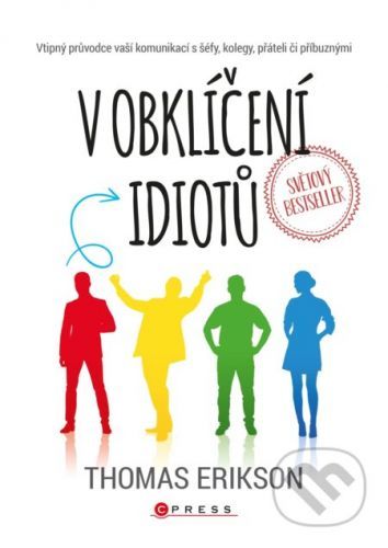 V obklíčení idiotů - Thomas Erikson